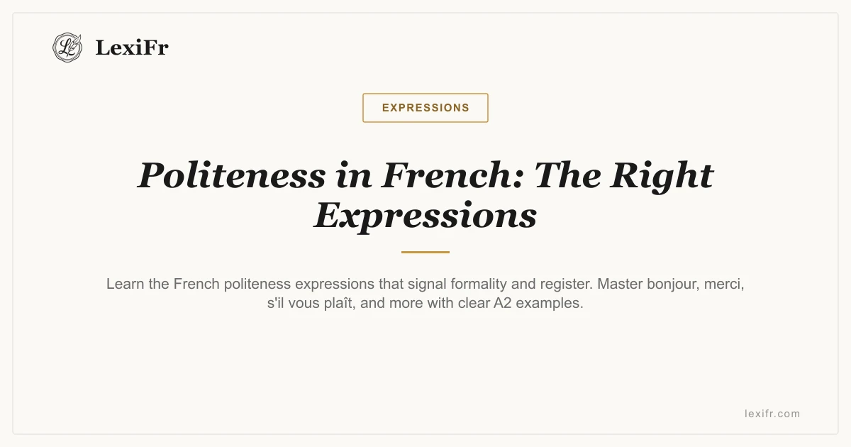 Politeness in French: The Right Expressions - article illustration