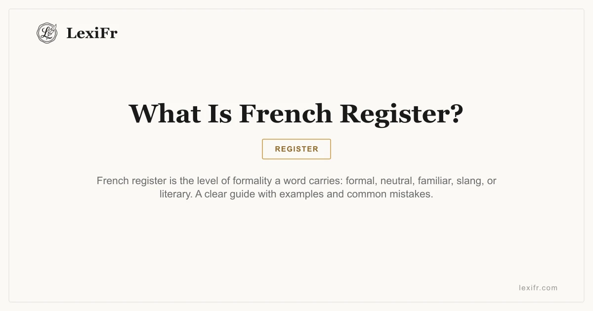 What Is French Register? - article illustration