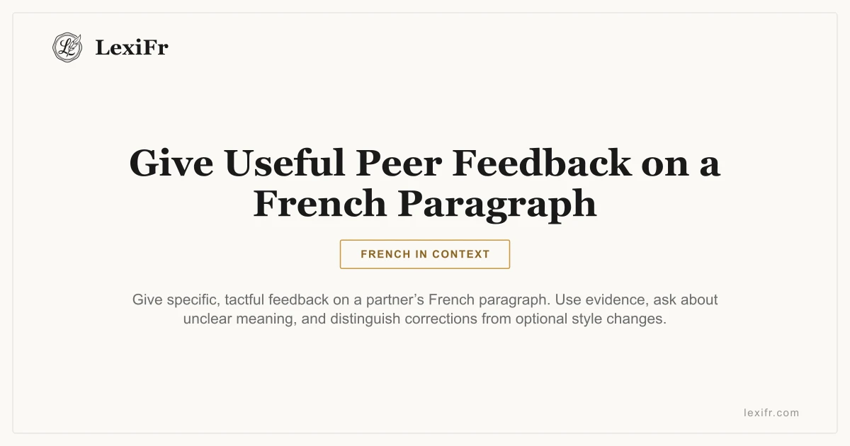 Give Useful Peer Feedback on a French Paragraph - article illustration