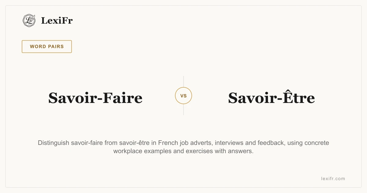 Savoir-Faire vs Savoir-Être: Skills and Professional Conduct - article illustration